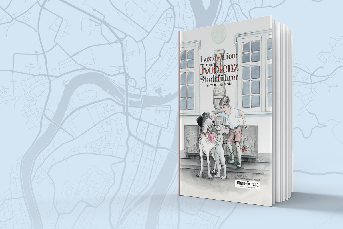 Buchcover des Buchs &quot;Ein Koblenzer Stadtführers - Nicht nur für Kinder&quot; mit der Illustration eines Jungen und zwei Hunden vor historischem Hintergrund.