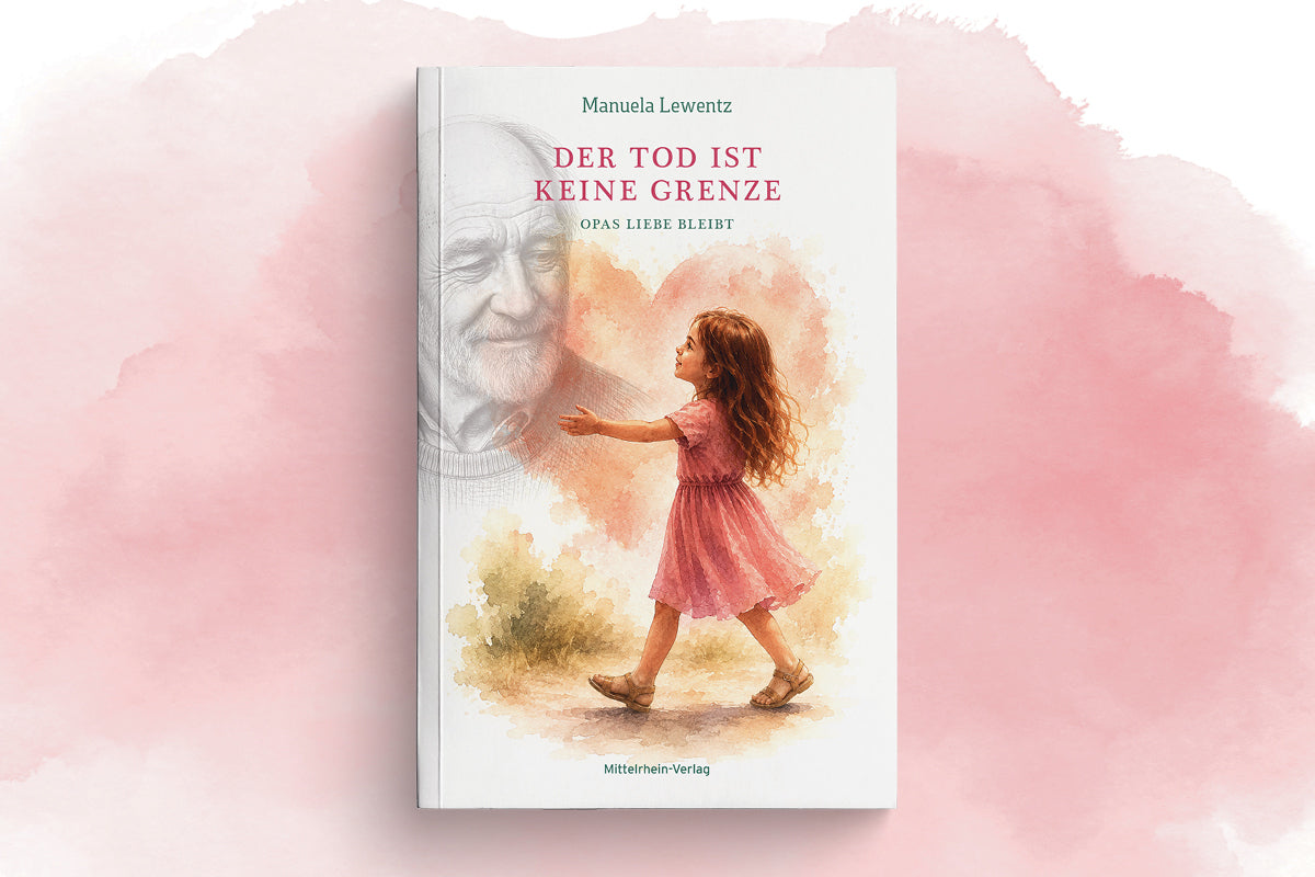 Der Tod ist keine Grenze - Manuela Lewentz